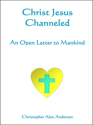 cover image of Christ Jesus Channeled